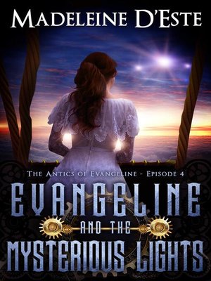 cover image of Evangeline and the Mysterious Lights